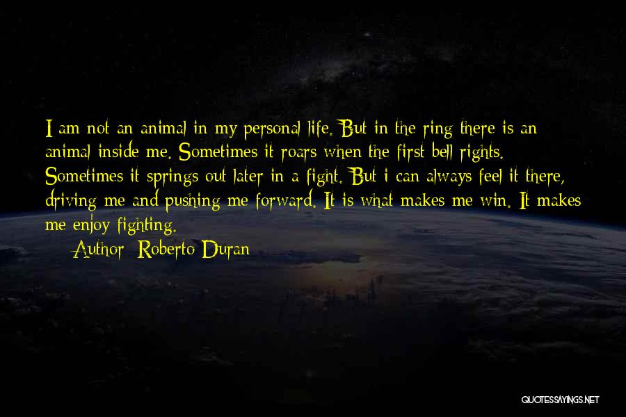 Can't Always Win Quotes By Roberto Duran