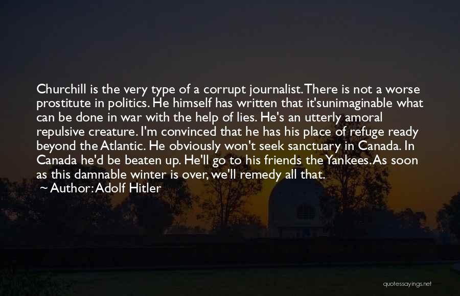 Can't Be Beaten Quotes By Adolf Hitler
