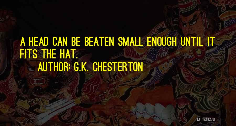 Can't Be Beaten Quotes By G.K. Chesterton
