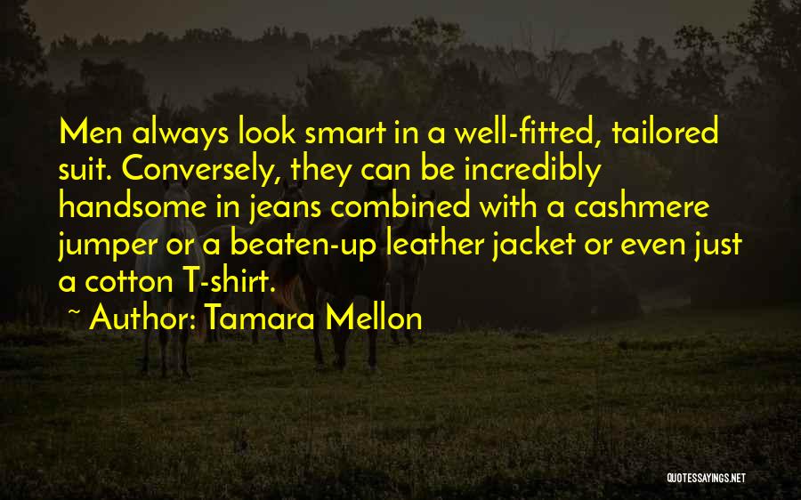 Can't Be Beaten Quotes By Tamara Mellon