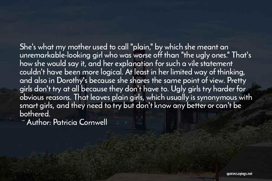 Can't Be Bothered Quotes By Patricia Cornwell