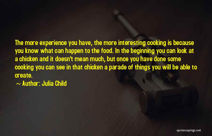 Can't Be Done Quotes By Julia Child