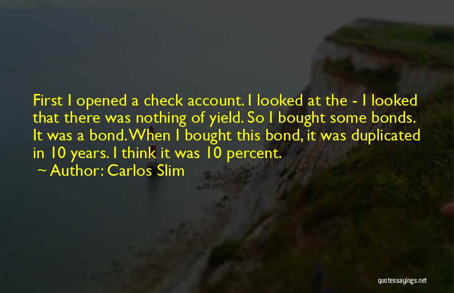 Can't Be Duplicated Quotes By Carlos Slim