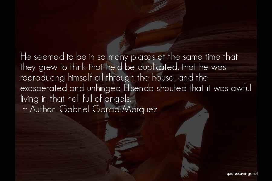 Can't Be Duplicated Quotes By Gabriel Garcia Marquez