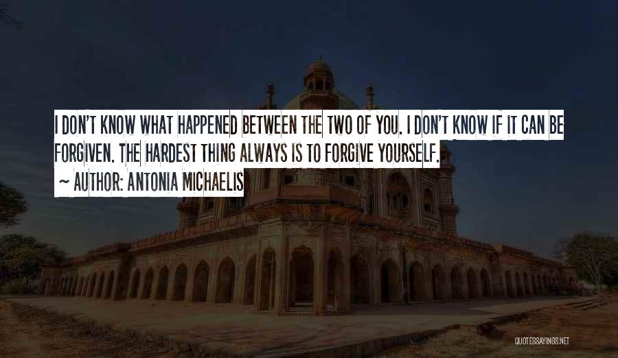 Can't Be Forgiven Quotes By Antonia Michaelis