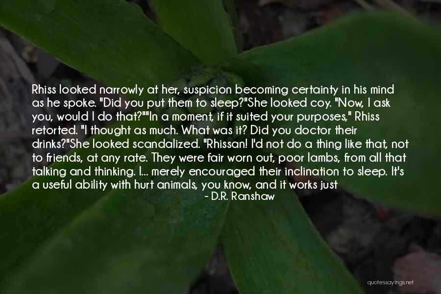 Can't Be Happier Quotes By D.R. Ranshaw Can't Be Happier Quotes By D.R. Ranshaw