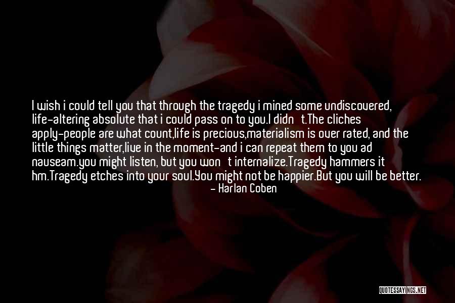 Can't Be Happier Quotes By Harlan Coben