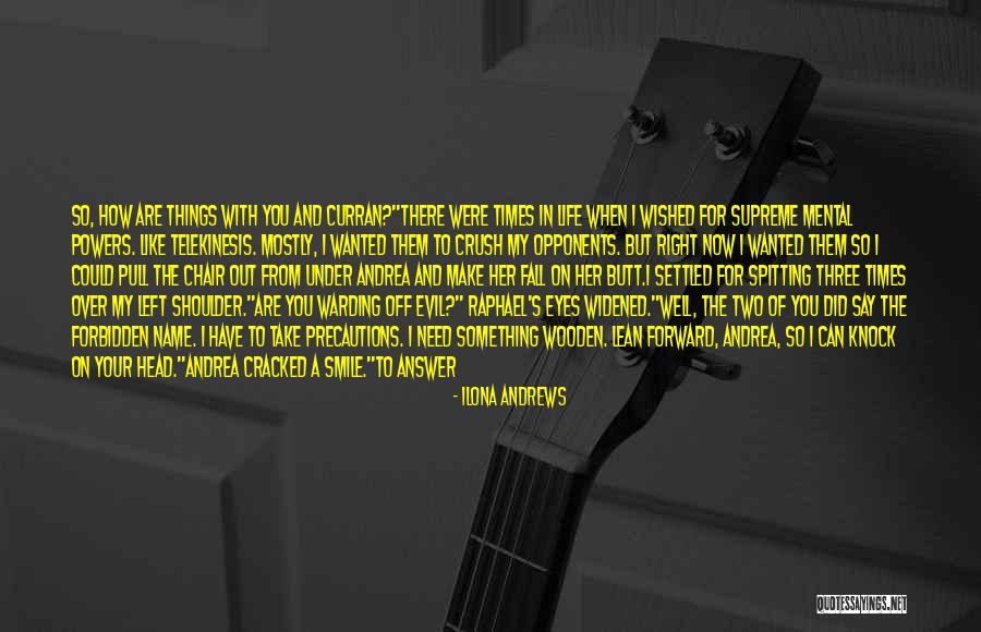 Can't Be Happier Quotes By Ilona Andrews Can't Be Happier Quotes By Ilona Andrews