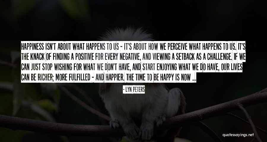 Can't Be Happier Quotes By Lyn Peters Can't Be Happier Quotes By Lyn Peters