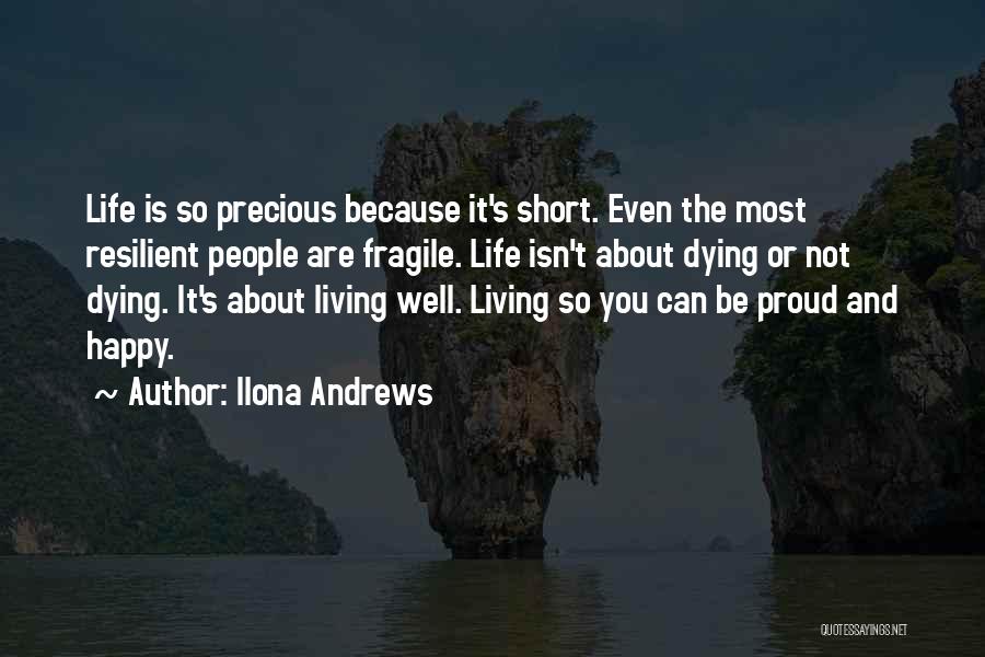 Can't Be Happy Quotes By Ilona Andrews