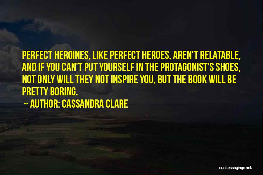 Can't Be Perfect Quotes By Cassandra Clare