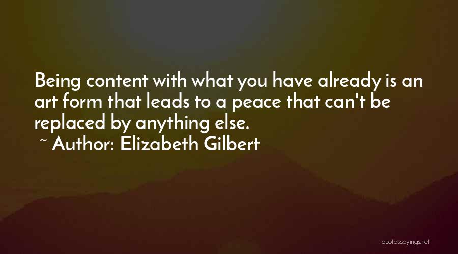 Can't Be Replaced Quotes By Elizabeth Gilbert