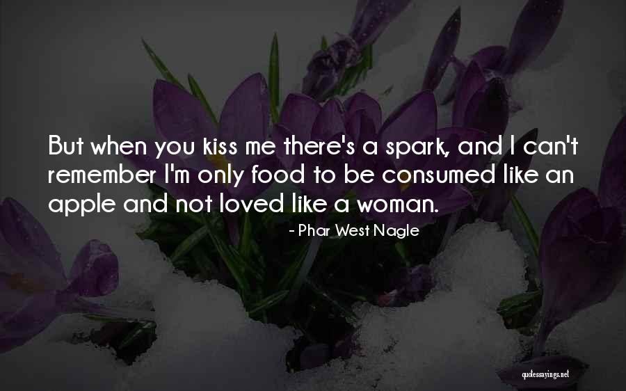 Can't Be There Quotes By Phar West Nagle Can't Be There Quotes By Phar West Nagle