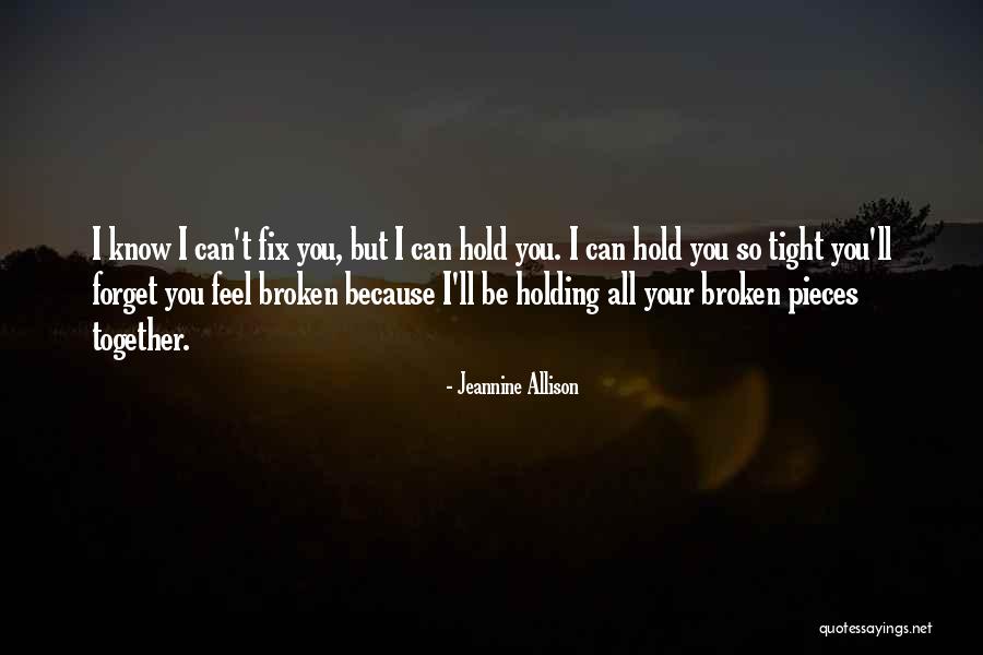 Can't Be Together Love Quotes By Jeannine Allison