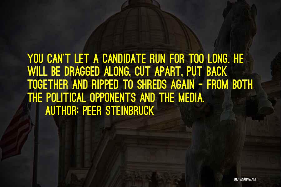 Can't Be Together Quotes By Peer Steinbruck