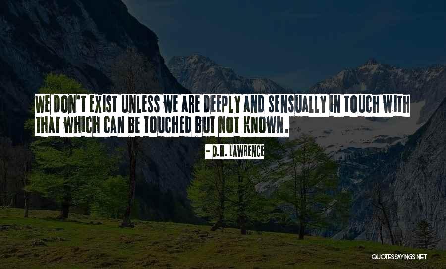 Can't Be Touched Quotes By D.H. Lawrence Can't Be Touched Quotes By D.H. Lawrence