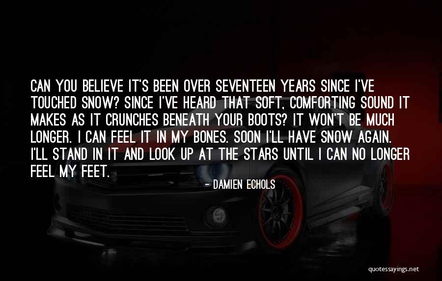 Can't Be Touched Quotes By Damien Echols Can't Be Touched Quotes By Damien Echols