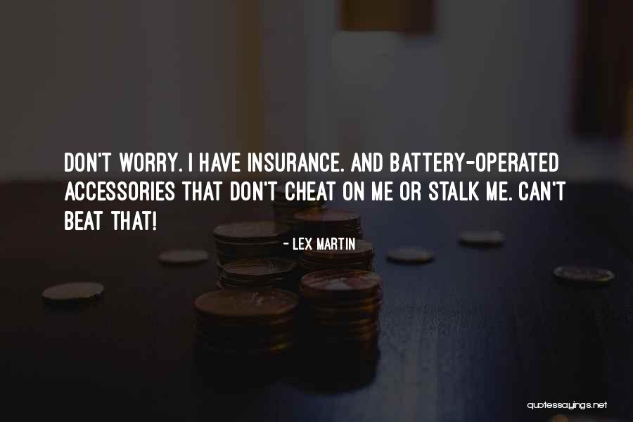Can't Beat Me Quotes By Lex Martin Can't Beat Me Quotes By Lex Martin