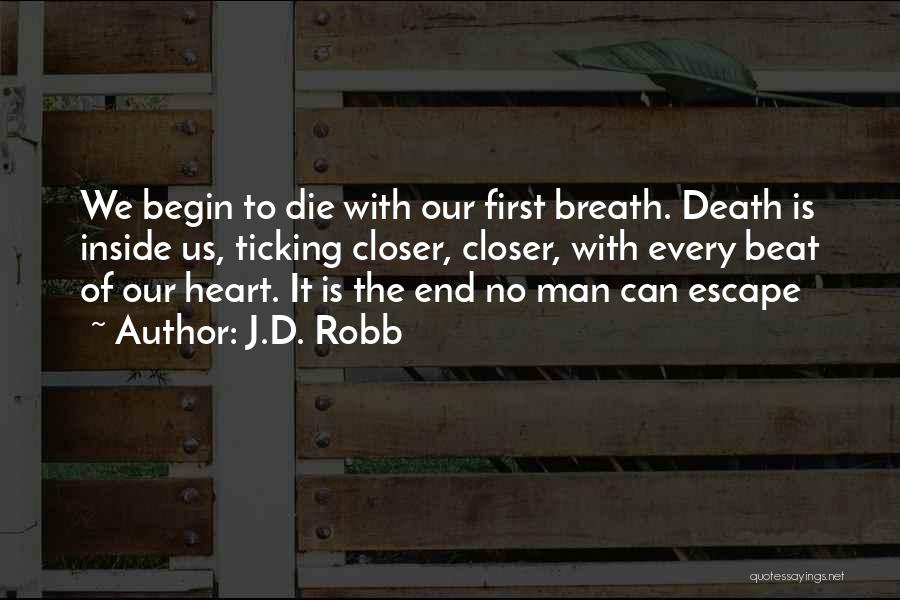 Can't Beat Us Quotes By J.D. Robb