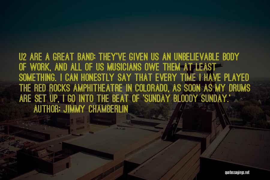 Can't Beat Us Quotes By Jimmy Chamberlin