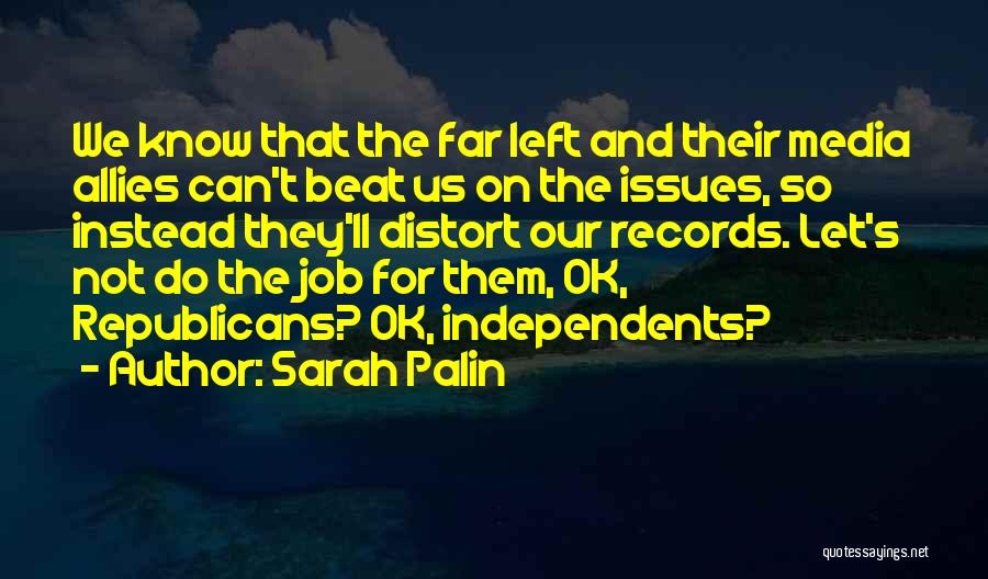 Can't Beat Us Quotes By Sarah Palin