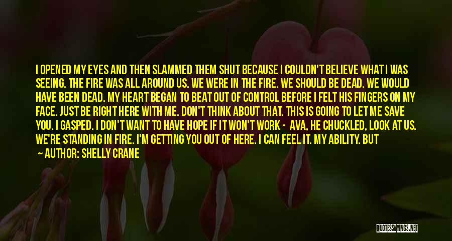 Can't Beat Us Quotes By Shelly Crane