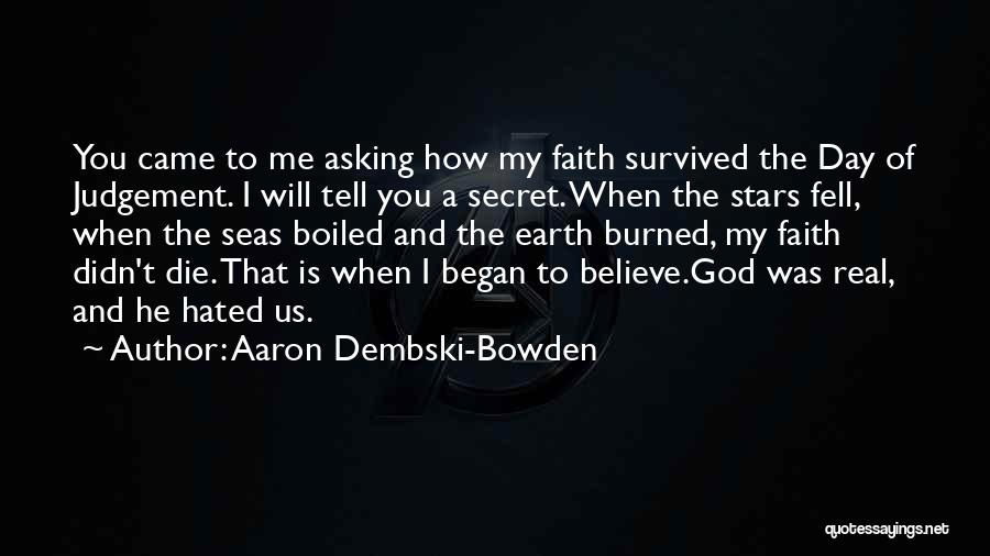 Can't Believe I Fell For You Quotes By Aaron Dembski-Bowden