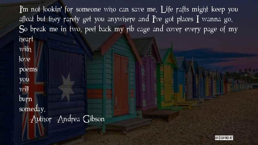 Can't Break My Heart Quotes By Andrea Gibson