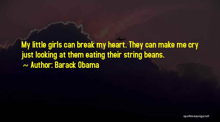 Can't Break My Heart Quotes By Barack Obama