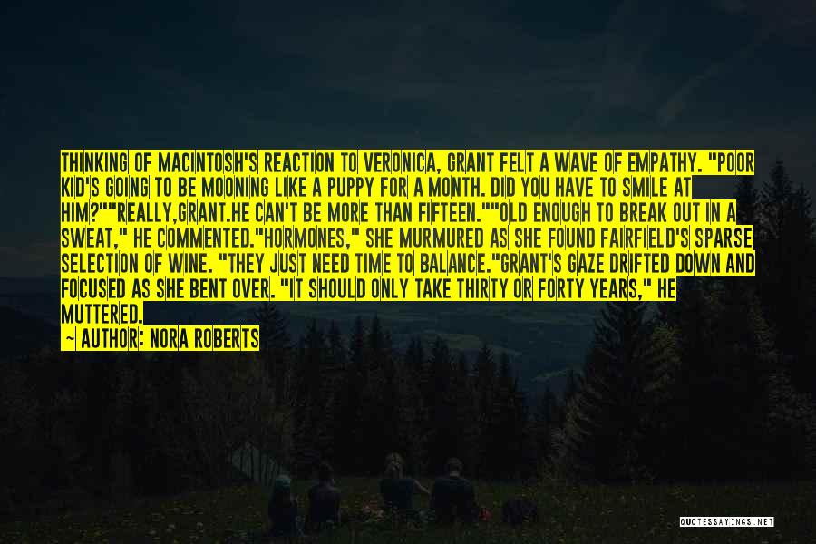 Can't Break My Smile Quotes By Nora Roberts