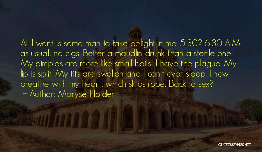 Can't Breathe Quotes By Maryse Holder