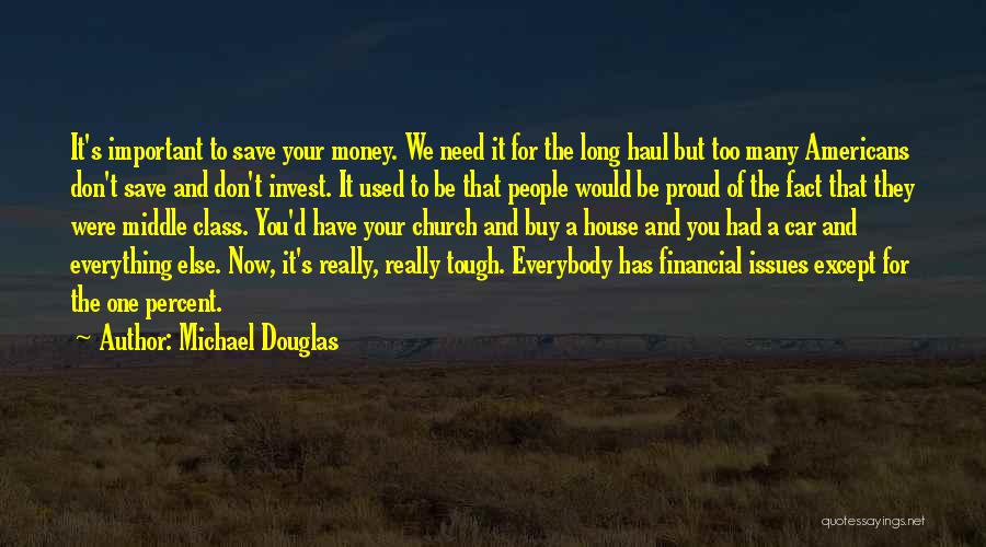 Can't Buy Class Quotes By Michael Douglas