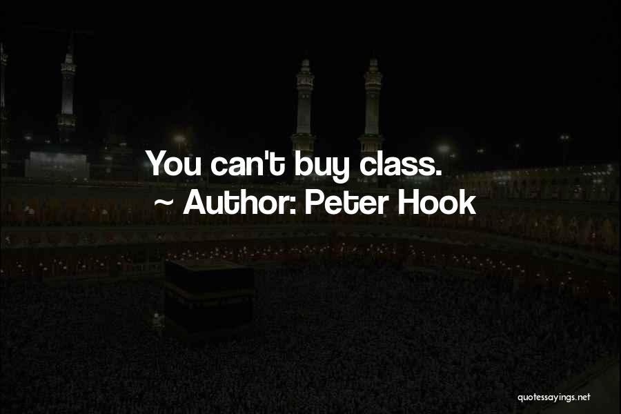 Can't Buy Class Quotes By Peter Hook