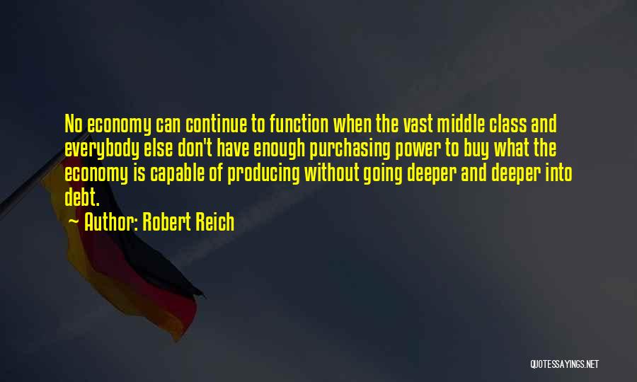 Can't Buy Class Quotes By Robert Reich