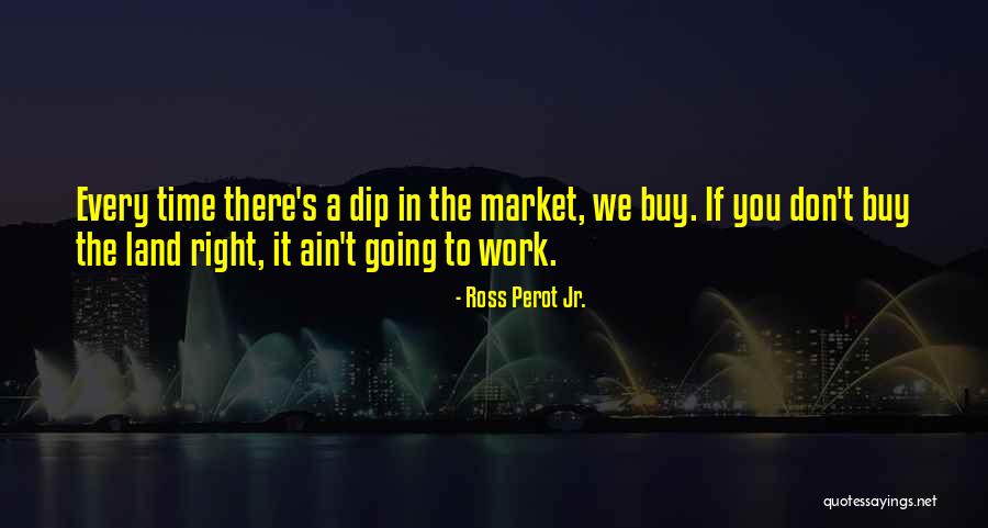 Cant Buy Time Quotes By Ross Perot Jr. Cant Buy Time Quotes By Ross Perot Jr.