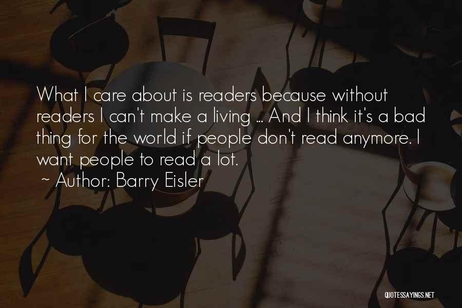 Can't Care Anymore Quotes By Barry Eisler
