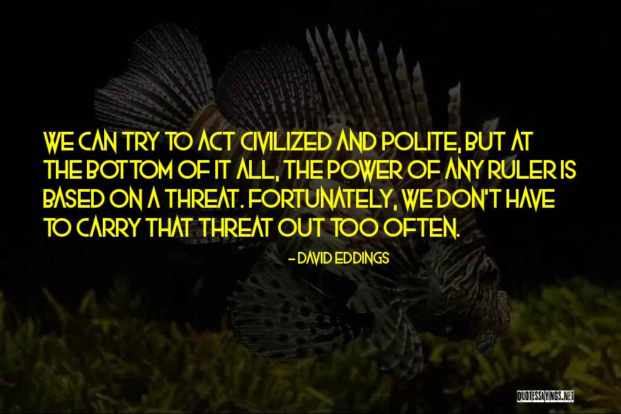 Can't Carry On Quotes By David Eddings Can't Carry On Quotes By David Eddings