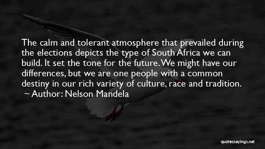 Can't Change Destiny Quotes By Nelson Mandela