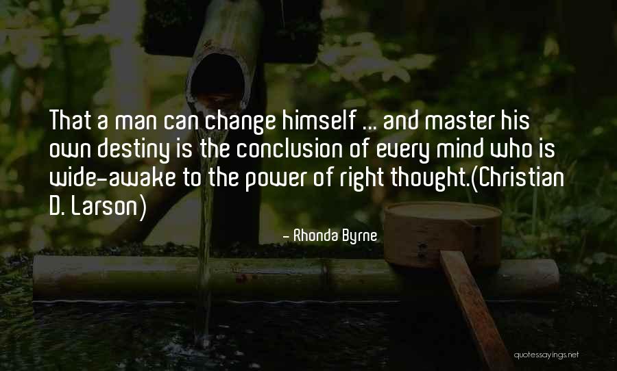 Can't Change Destiny Quotes By Rhonda Byrne