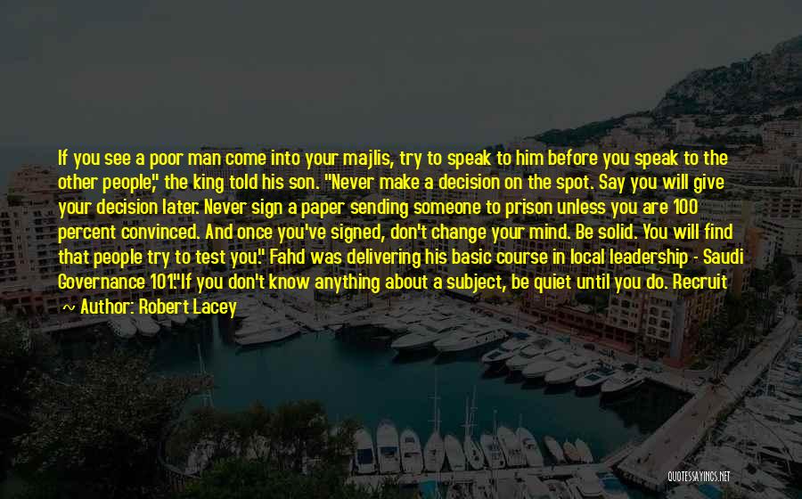Can't Change Him Quotes By Robert Lacey