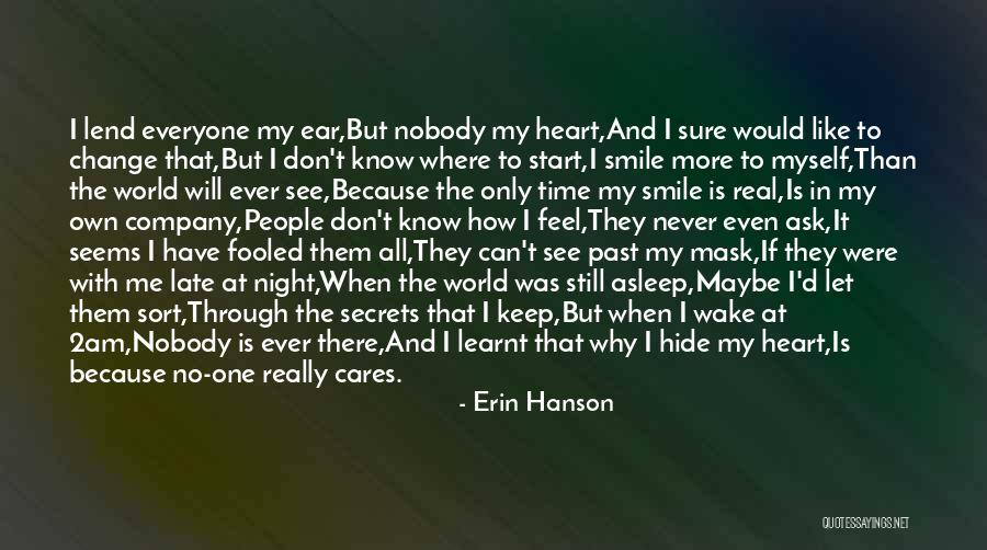 Can't Change My Past Quotes By Erin Hanson