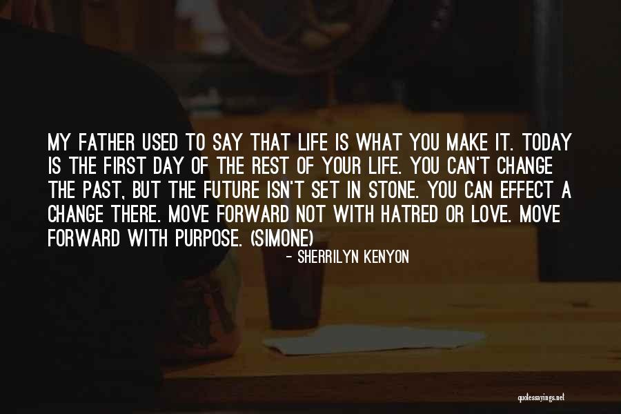 Can't Change My Past Quotes By Sherrilyn Kenyon