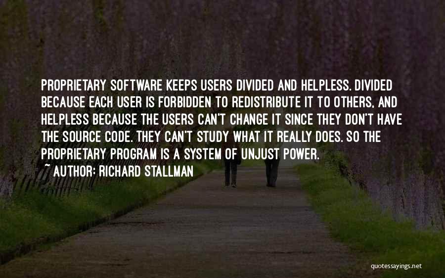 Can't Change Others Quotes By Richard Stallman