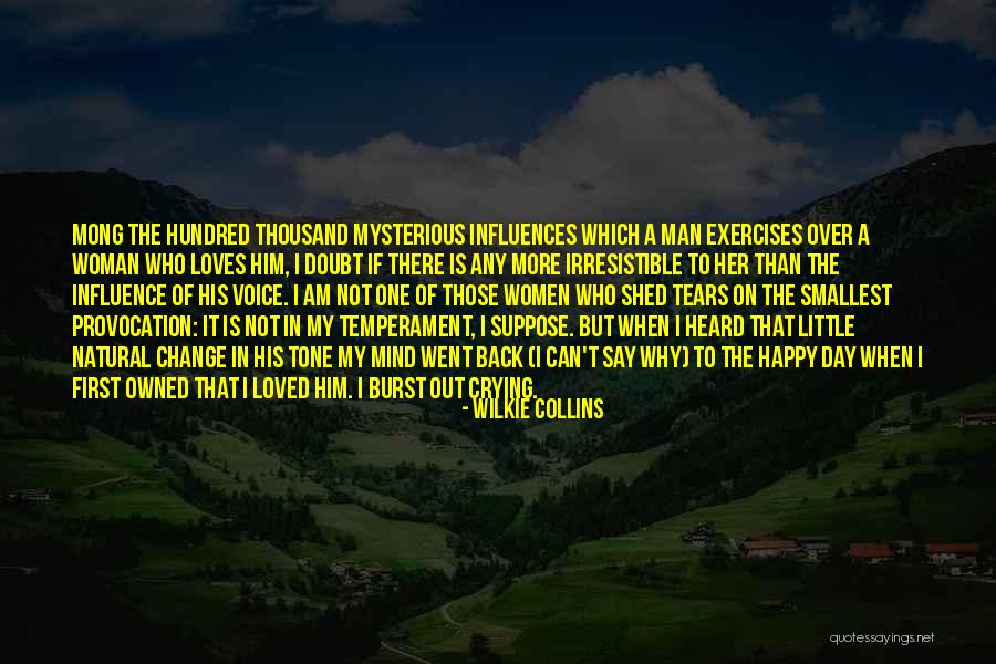 Can't Change Quotes By Wilkie Collins