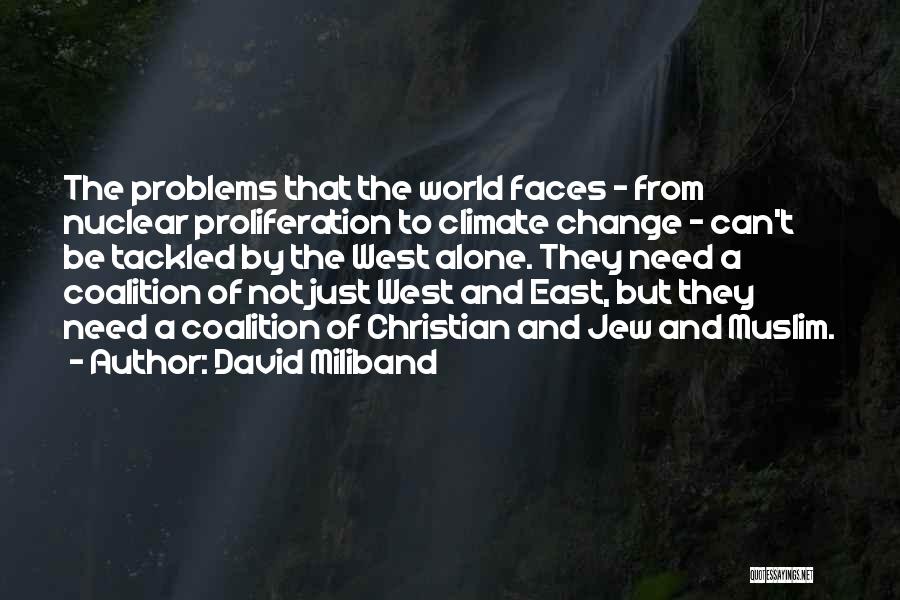 Can't Change The World Quotes By David Miliband