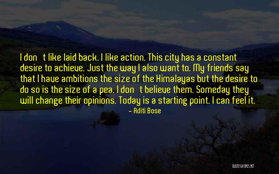 Can't Change Them Quotes By Aditi Bose Can't Change Them Quotes By Aditi Bose