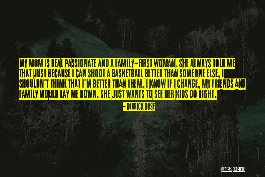 Can't Change Them Quotes By Derrick Rose Can't Change Them Quotes By Derrick Rose
