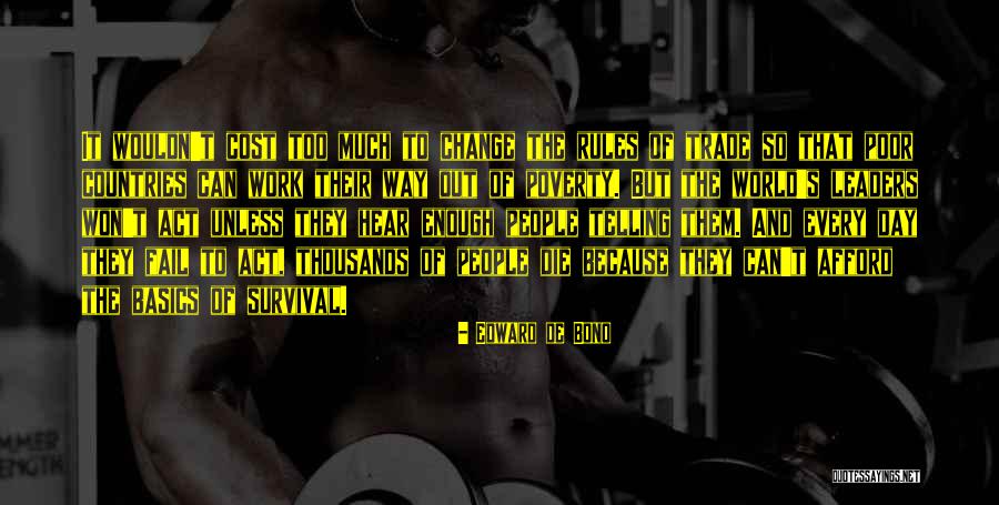 Can't Change Them Quotes By Edward De Bono Can't Change Them Quotes By Edward De Bono