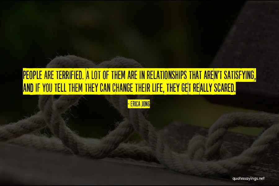 Can't Change Them Quotes By Erica Jong Can't Change Them Quotes By Erica Jong