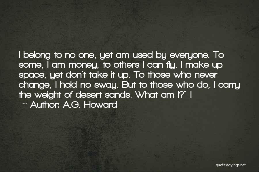 Can't Change Who I Am Quotes By A.G. Howard